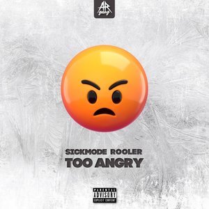 'TOO ANGRY'の画像