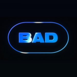 Image for 'BAD'