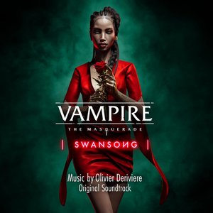 Image for 'Vampire: The Masquerade – Swansong (Original Game Soundtrack)'