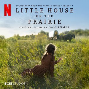 Image for 'Little House on the Prairie, Season 1 (Soundtrack From The Netflix Series)'