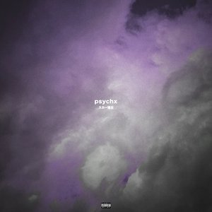 'PSYCHX'の画像