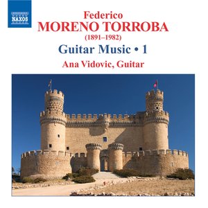 “Moreno-Torroba: Guitar Music, Vol. 1”的封面