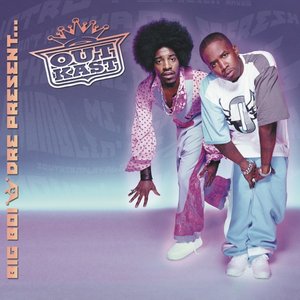 Image for 'Big Boi & Dre Present...Outkast'