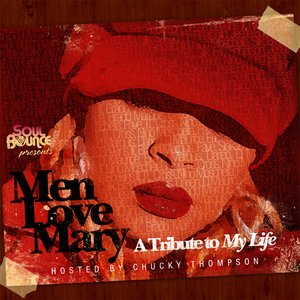 Image for 'Men Love Mary: A Tribute to "My Life"'