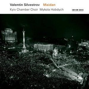 Immagine per 'Valentin Silvestrov: Maidan'