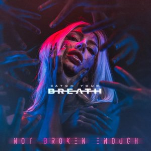 Immagine per 'Not Broken Enough'