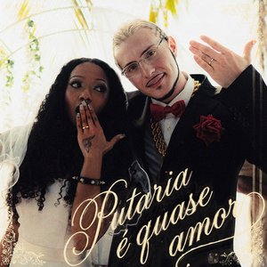 Image for 'Putaria é Quase Amor'
