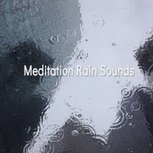 Image for 'Meditation Rain Sounds'