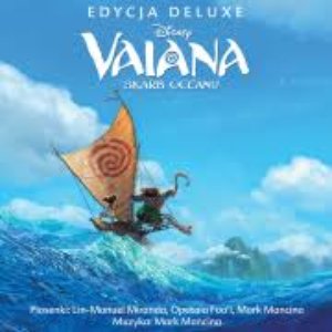 Image for 'Vaiana - Skarb Oceanu (Ścieżka dźwiękowa polskiej wersji/Deluxe Edition)'