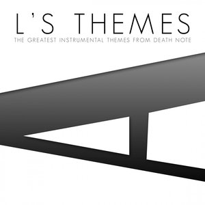 “L's Themes (The Greatest Instrumental Themes from Death Note)”的封面