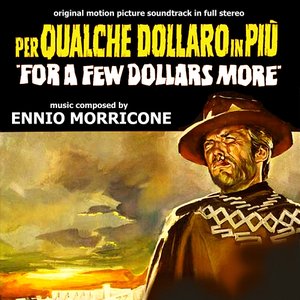 Image for 'For A Few Dollars More'