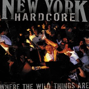 Image for 'NYHC: Where The Wild Things Are'