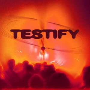 Image for 'Testify'