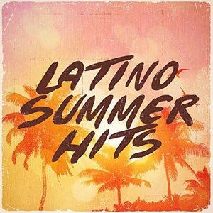 Immagine per 'Latino Summer Hits'