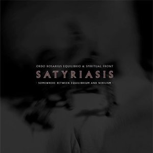 Image for 'Satyriasis - Somewhere Between Equilibrium And Nihilism'