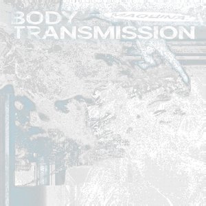 Bild für 'BODY TRANSMISSION'