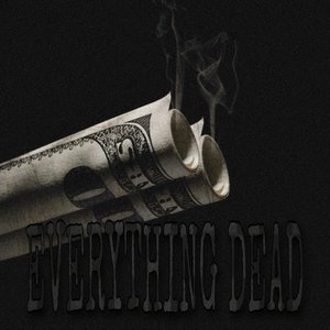 Image for 'Everything Dead (Deluxe)'