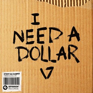 Immagine per 'I Need A Dollar - Single'