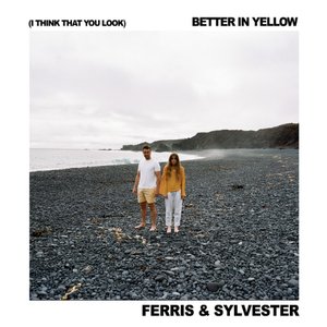 Image for '(I Think That You Look) Better In Yellow'