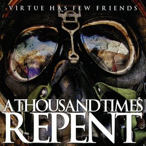 Immagine per 'Virtue Has Few Friends'