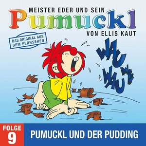 Image for '09: Pumuckl und der Pudding (Das Original aus dem Fernsehen)'