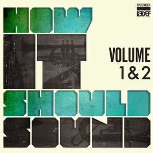 'How It Should Sound Volume 1 & 2' için resim