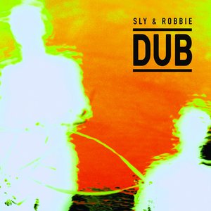 Image for 'Sly & Robbie Dub'