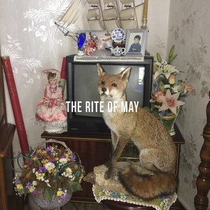 Image for 'The Rite Of May'