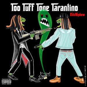 Immagine per 'Too Tuff Tone Tarantinno'