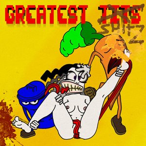 Image for 'Greatest Shits'