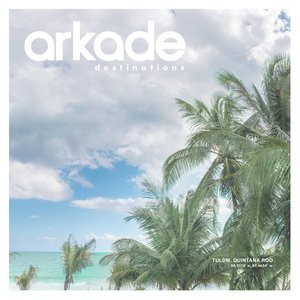 Изображение для 'Arkade Destinations Tulum'