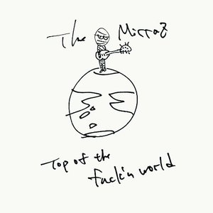 Image for 'top of the fuck'n world'