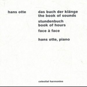 Image for 'Otte: Das Buch der Klänge - Stundenbuch - face a face'
