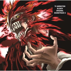 Imagem de 'TV Animation BLEACH (Original Soundtrack 3)'