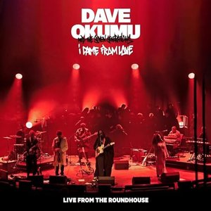 Image for 'I Came From Love (Live from the Roundhouse)'