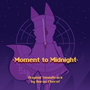 “Moment to Midnight (Original Soundtrack)”的封面