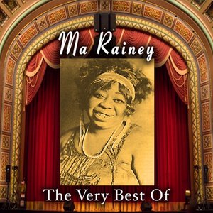 Image for 'The Very Best Of Ma Rainey'