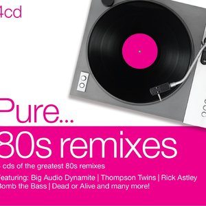 Image for 'Pure... 80s Remixes'