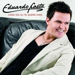 Image for 'Cada Dia Eu Te Quero Mais'