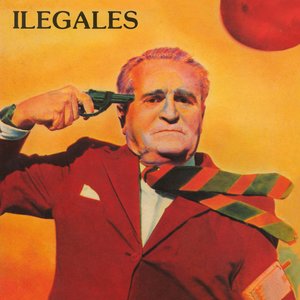 Image for 'Ilegales (Edición Deluxe)'