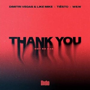 Immagine per 'Thank You (Not So Bad) [Extended]'