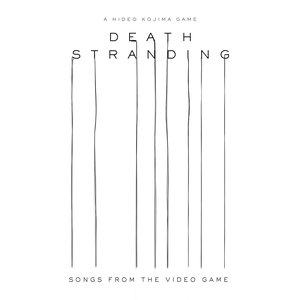 “Death Stranding (Songs from the Video Game)”的封面