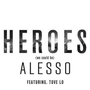 “Heroes (We Could Be)”的封面