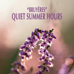 Zdjęcia dla '"Bruyères" - Quiet Summer Hours'