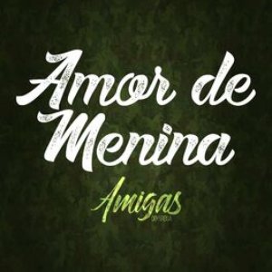 Image for 'Amor de Menina (Ao Vivo)'