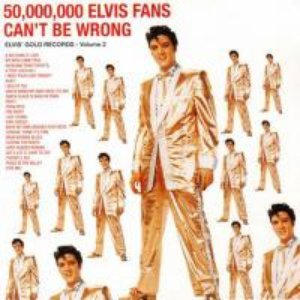 Image for '50,000,000 Elvis Fans Can't Be'