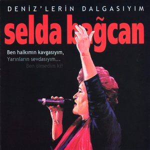 Image for 'Deniz'lerin dalgasıyım'