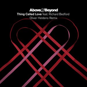 Bild für 'Thing Called Love (Oliver Heldens Remix)'