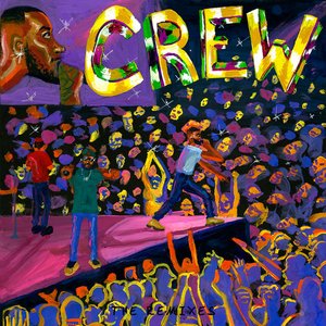 Image for 'Crew (Remixes)'