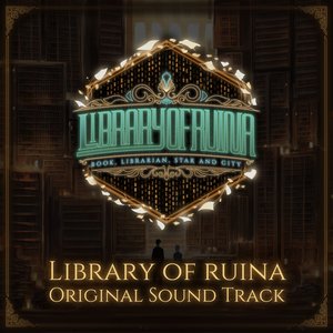 Zdjęcia dla 'Library of Ruina (Original Soundtrack)'